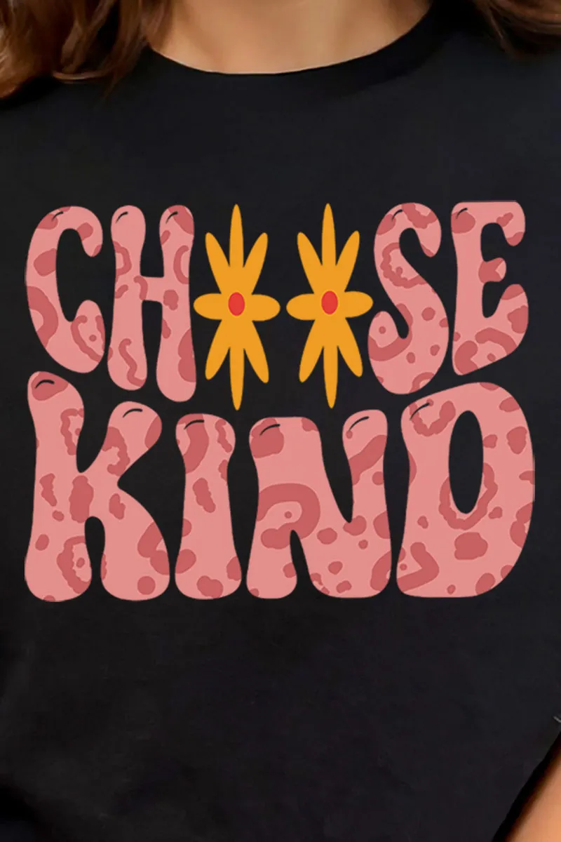 Choose Kind Short Sleeve Relaxed Fit T-Shirt