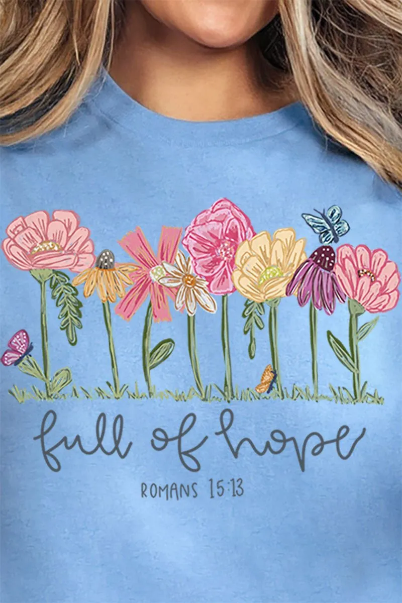 Full Of Hope Short Sleeve Relaxed Fit T-Shirt