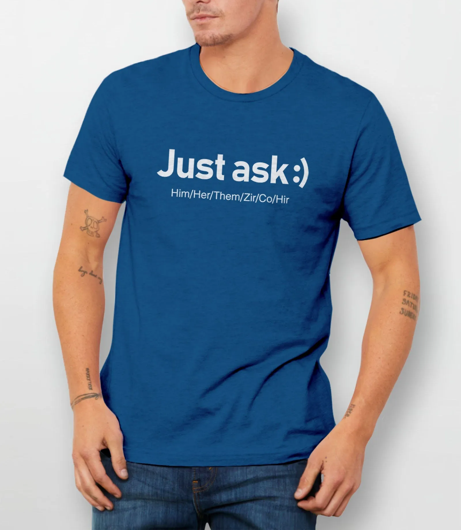 Just Ask, Gender Pronoun T-Shirt